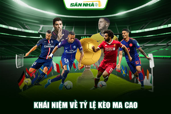 Khái niệm về tỷ lệ kèo Ma Cao