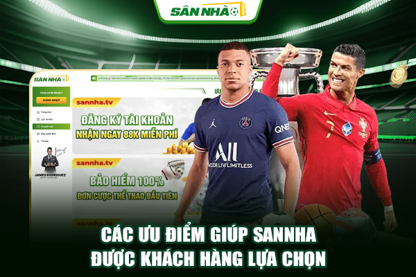 Các ưu điểm giúp Sannha được khách hàng lựa chọn